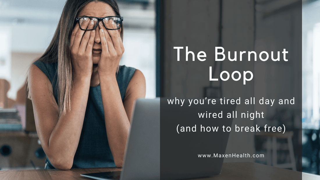 The Burnout Loop: Why You’re Tired All Day and Wired All Night (And How to Break Free)