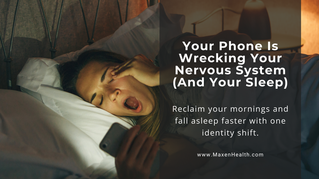 Your Phone Is Wrecking Your Nervous System (And Your Sleep)